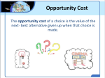 opportunity cost - BTHS World History