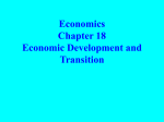 Economics Chapter 18 Economic Development and