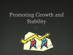 Promoting Growth and Stability