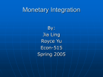 Monetary Intergration