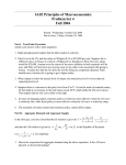 14.02 Principles of Macroeconomics Problem Set 4 Fall 2004