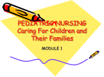 PEDIATRIC NURSING Caring For Children and Their Families