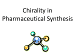 Chirality in Pharmaceutical Synthesis