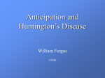 Anticipation and Huntington’s Disease