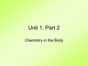 Unit 1 - Body Chemistry Notes