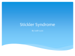 Stickler Syndrome