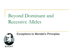 Beyond Dominant and Recessive Alleles