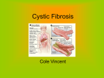 Cystic Fibrosis