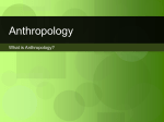 Anthropology