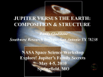 Jupiter Versus the Earth: Composition & Structure