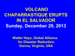 VOLCANO CHAPARRASTIQUE ERUPTS IN EL SALVADOR