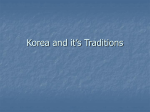 Korea and it`s Traditions