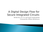 A Digital Design Flow for Secure Integrated Circuits