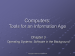 Computers: Tools for an Information Age