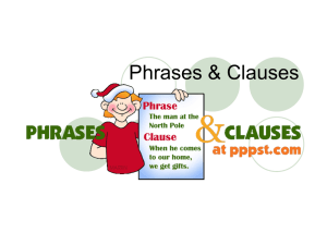 Phrases & Clauses