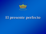 Qué es el presente perfecto?