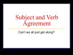 Subject and Verb Agreement