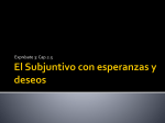 El Subjuntivo con esperanzas y deseos