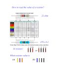 How to read the value of a resistor? 22 ohm 1k resistor: