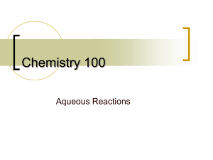 Chapter 4 - Aqueous Reactions