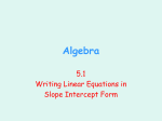 5.1 Writing Equations in Slope