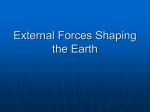 External Forces Shaping the Earth