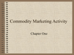 Commodity Marketing Activity