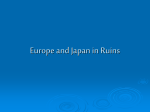 Europe and Japan in Ruins