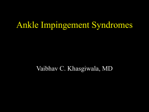 Ankle Impingement Syndromes - UCSD Musculoskeletal Radiology