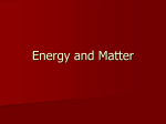 Energy and Matter