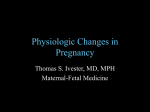 Physiologic Changes in Pregnancy