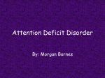 Attention Deficit Disorder