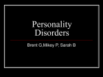 Personality Disorders - MrsVeseysTAEMentalDisorders