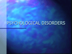 PSYCHOLOGICAL DISORDERS