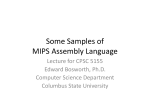 Some Samples of MIPS Assembly Language