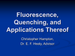 Fluorescence, Quenching, and Applications Thereof