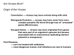 Coevolution --- viruses may have evolved along with cells