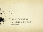 Era of American Revolution (1700s)