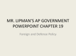 MR. LIPMAN’S AP GOVERNMENT POWERPOINT CHAPTER 19