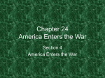 Chapter 24 America Enters the War