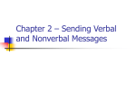 Chapter 2 – Sending Verbal and Nonverbal Messages