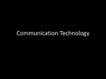 Communication Technology