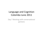 Language and Cognition Colombo June 2011