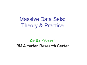 Massive Data Sets: Theory & Practice