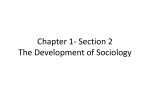 Chapter 1- Section 2 The Development of Sociology