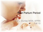 Lecture 5 Post Partum Period Fall 10 Teachers copy