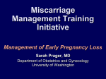 Management of Early Pregnancy Loss