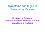 Symptoms and Signs in Respiratory System