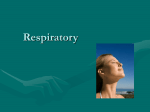 Respiratory