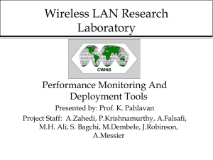 Testbed Necessity - Center for Wireless Information